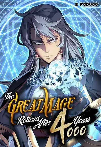 The Archmage Returns After 4000 Years